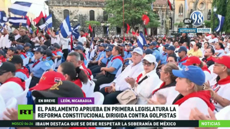 Parlamento nicaragüense aprueba en primera legislatura la reforma constitucional dirigida contra golpistas