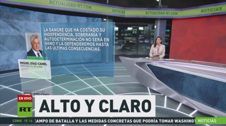 Díaz-Canel: "Cuba jamás volverá a ser colonia"