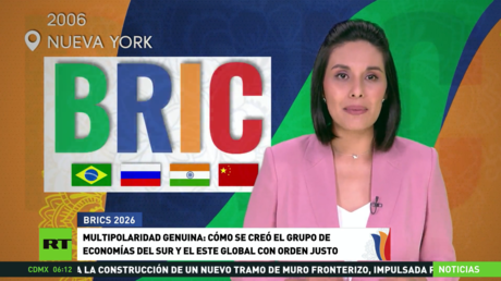Multipolaridad genuina: cómo se creó el grupo BRICS de economías del sur y el este global con orden justo