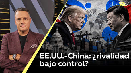 EE.UU.-China: ¿rivalidad bajo control?