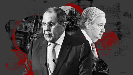 "Escenificaciones sangrientas": ¿Qué le exigió Lavrov al secretario general de la ONU?