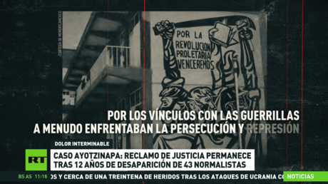 México: 12 años sin los 43 estudiantes de Ayotzinapa y un reclamo de justicia que persiste