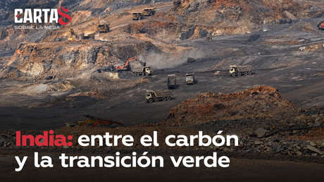 India: entre el carbón y la transición verde