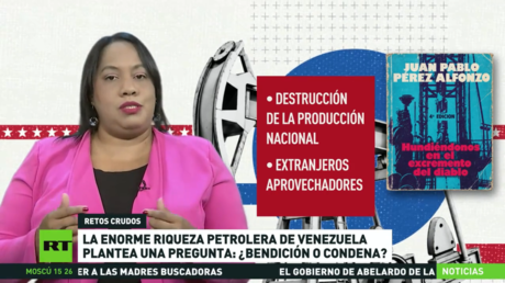 La enorme riqueza petrolera de Venezuela plantea una pregunta: ¿Bendición o condena?