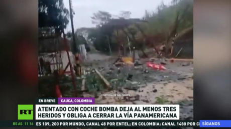 Atentado con coche bomba en Colombia deja al menos 3 heridos y obliga a cerrar la vía Panamericana
