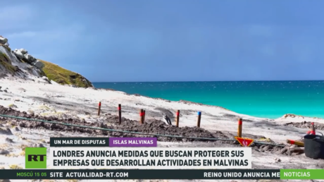 Londres anuncia medidas para proteger sus empresas que desarrollan actividades en Malvinas