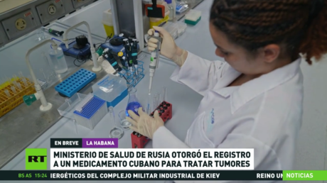 Ministerio de Salud de Rusia otorga el registro a un medicamento cubano para tratar tumores
