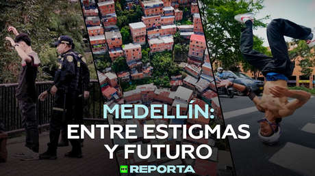 Medellín: entre estigmas y futuro
