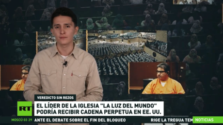 El líder de la Iglesia de la Luz del Mundo podría recibir cadena perpetua en EE.UU.