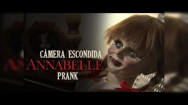 La broma diabólica inspirada en la 'muñeca paranormal' Annabelle