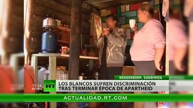 Población blanca en Sudáfrica: señores en el pasado, menospreciados en el presente