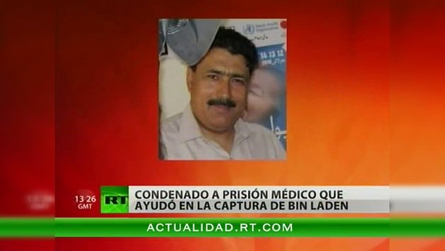 Condenan a 33 años al médico que ayudó a capturar a Bin Laden