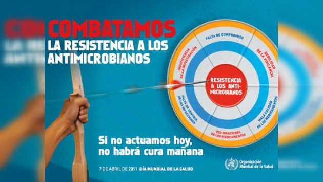 La resistencia a los antimicrobianos, tema del Día Mundial de la Salud 