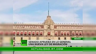 Aprobada la nueva ley de inmigración en México