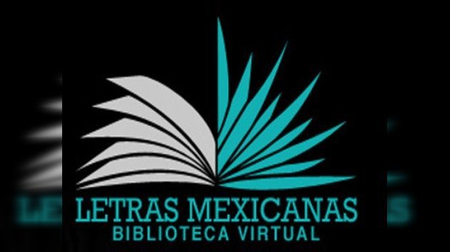 Inauguran la Biblioteca Virtual de las Letras Mexicanas