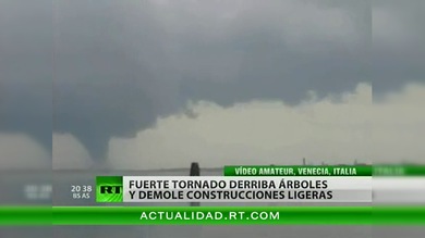 Un tornado azota la ciudad italiana de Venecia