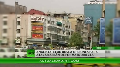 "EE.UU. busca una manera indirecta de atacar a Irán"