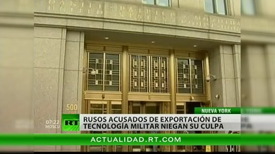 Los rusos acusados de exportación militar niegan su culpabilidad 