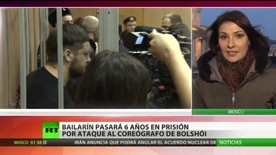 Declaran culpables a todos los acusados del asalto contra el director artístico del Bolshói