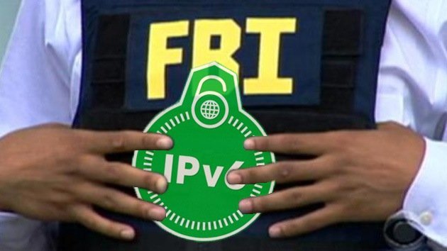 El FBI mira con lupa el nuevo protocolo IPv6
