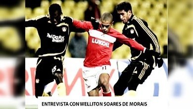 Entrevista con Welliton Soares de Morais, bombardero de la liga futbolística premier de Rusia