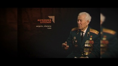"TESTIGOS DE LA GUERRA". Alexánder Litvínov : Sargento, Infantería. Rusia