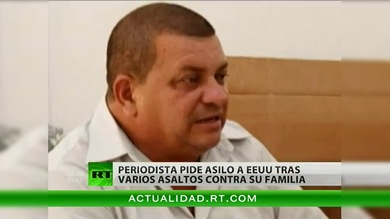 Un periodista pide asilo a EE.UU. tras varias amenazas contra su familia