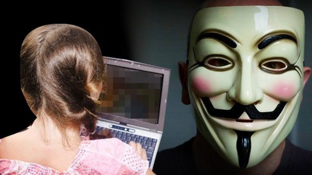 Anonymous: "Extirparemos la pornografía infantil de Internet y castigaremos a cada pedófilo"