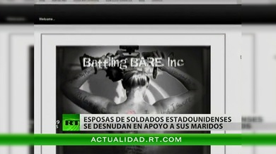 Esposas de soldados estadounidenses se desnudan en apoyo a sus maridos