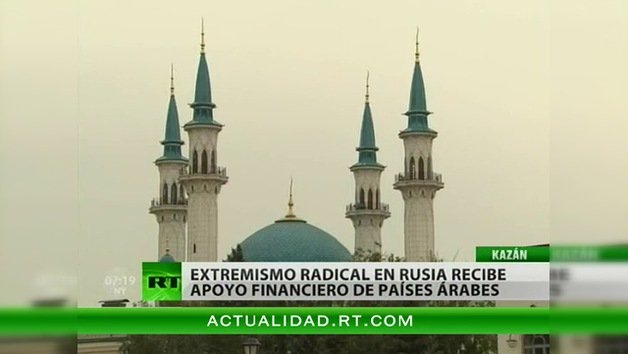 El extremismo radical en Rusia  recibe apoyo financiero de países árabes
