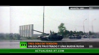 TRES DÍAS DE TENSIÓN : UN GOLPE FRUSTRADO Y UNA NUEVA RUSIA