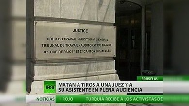 Matan a tiros a una juez y a su asistente en plena audienca en Bruselas