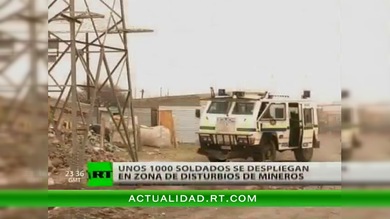 Sudáfrica: unos 1000 soldados se despliegan en zonas de disturbios de mineros