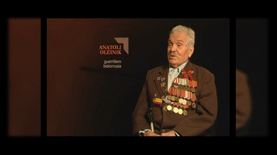 "TESTIGOS DE LA GUERRA". Anatoli Oléinik : guerrillero. Bielorrusia