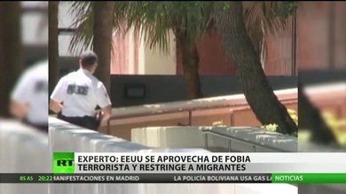 "EE.UU. se aprovecha de la fobia terrorista y restringe a los migrantes"
