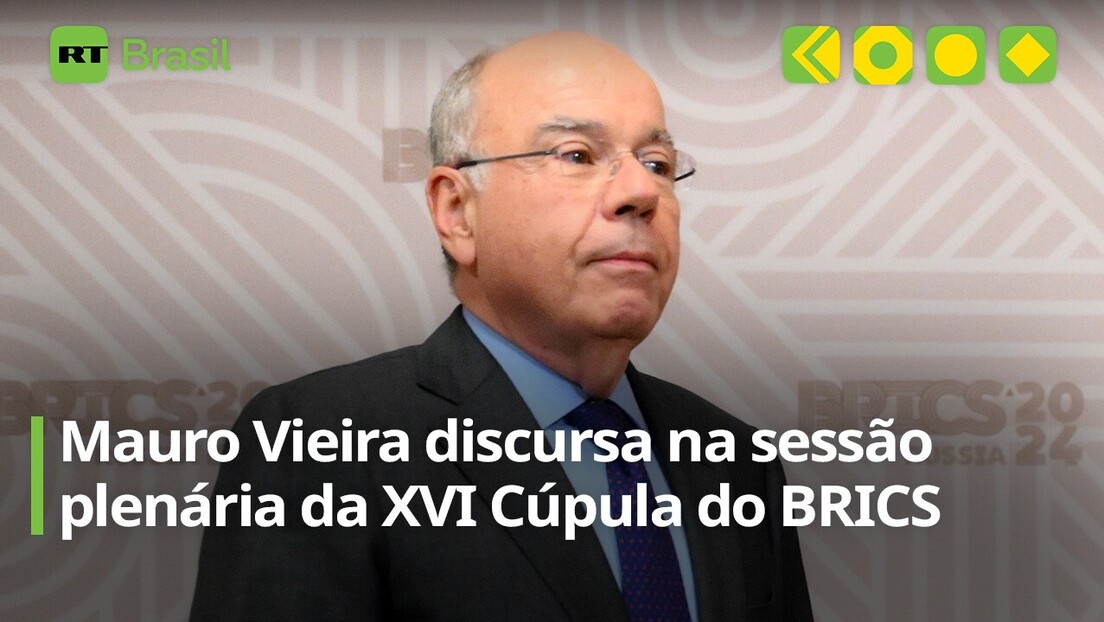 "BRICS não é apenas uma sigla" - Chanceler Mauro Vieira participa da XVI Cúpula do BRICS