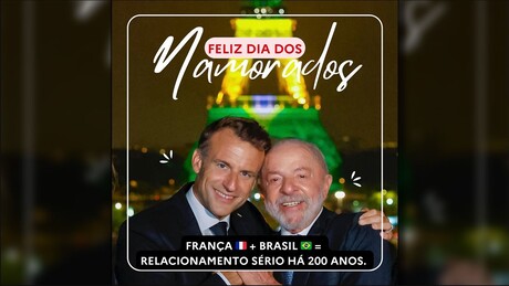 Embaixada da França sugere 'bromance' entre Lula e Macron no Dia dos Namorados