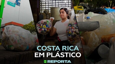 Costa Rica em plástico - RT Reporta