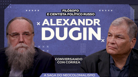 Alexandr Dugin: O conflito ucraniano foi provocado pelos globalistas, que veem a Rússia como um obstáculo enquanto civilização