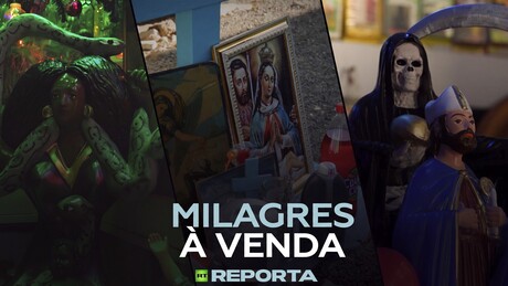 Milagres à venda — RT Reporta