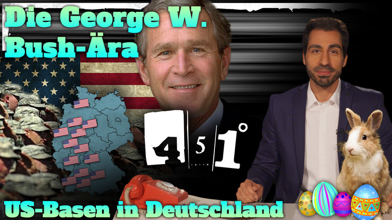 451 || Osterspezial |US-Stützpunkte auf deutschem Boden | Die Akte George W. Bush ||29