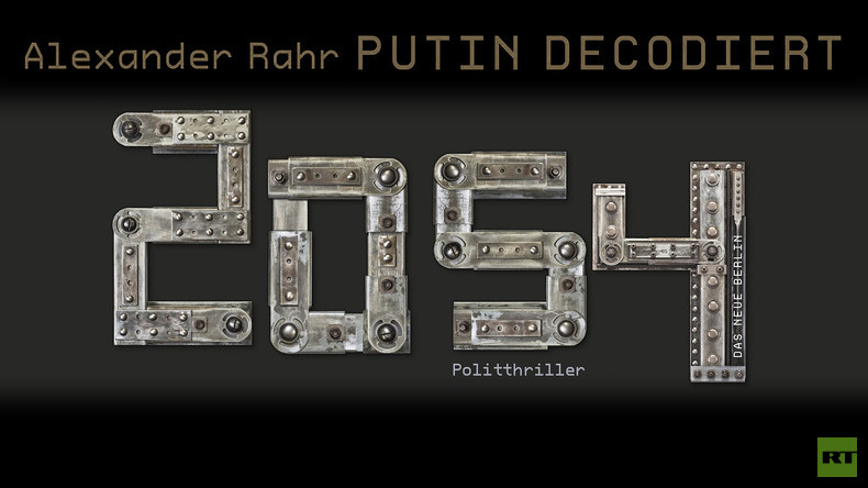 Politthriller des Jahres? Alexander Rahr stellt sein neues Buch "2054 – Putin decodiert" vor (Video)