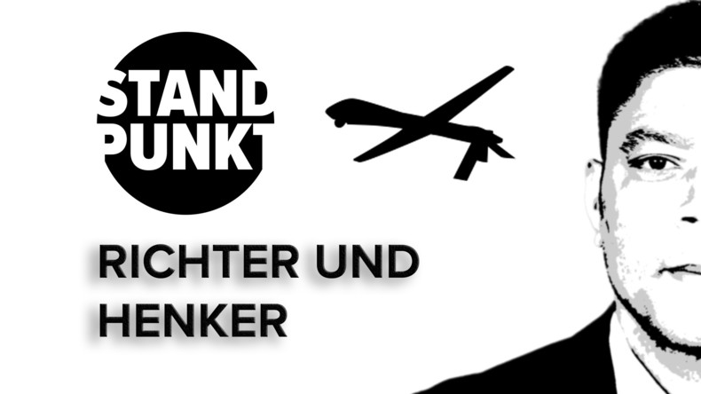 Richter und Henker: US Air Base Ramstein und die deutsche Verantwortung