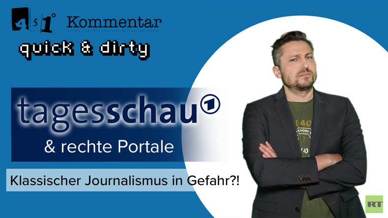 Tagesschau & rechte Portale – Journalismus in Gefahr?! | 451 Grad quick & dirty