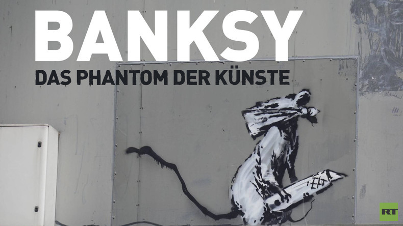 Banksy – Das Phantom der Künste