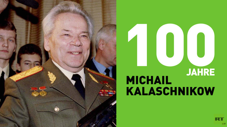 100 Jahre Michail Kalaschnikow und 72 Jahre Sturmgewehr AK-47