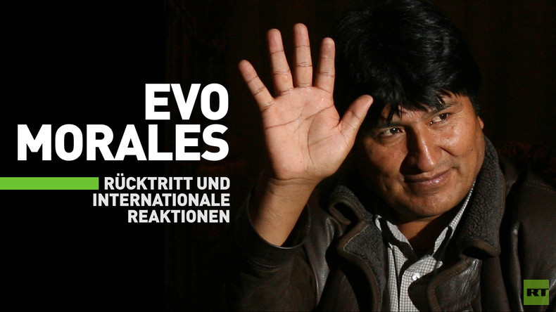 Evo Morales: Der Staatsstreich und die internationalen Reaktionen