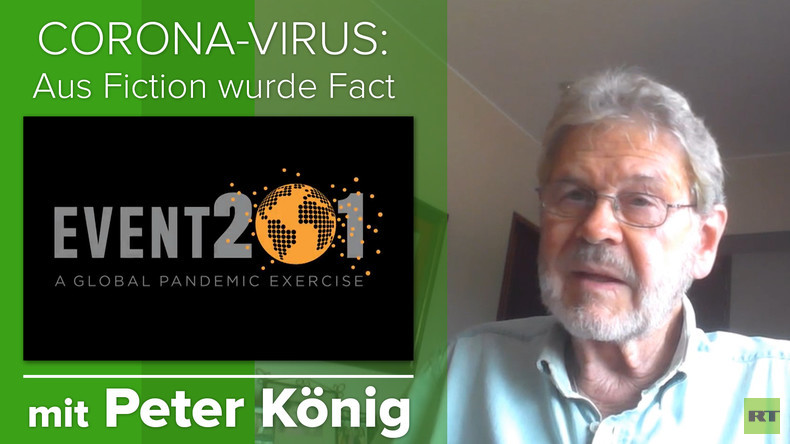 Peter König zu Coronavirus und EVENT 201: "Menschen werden gerade getestet!" (Video)