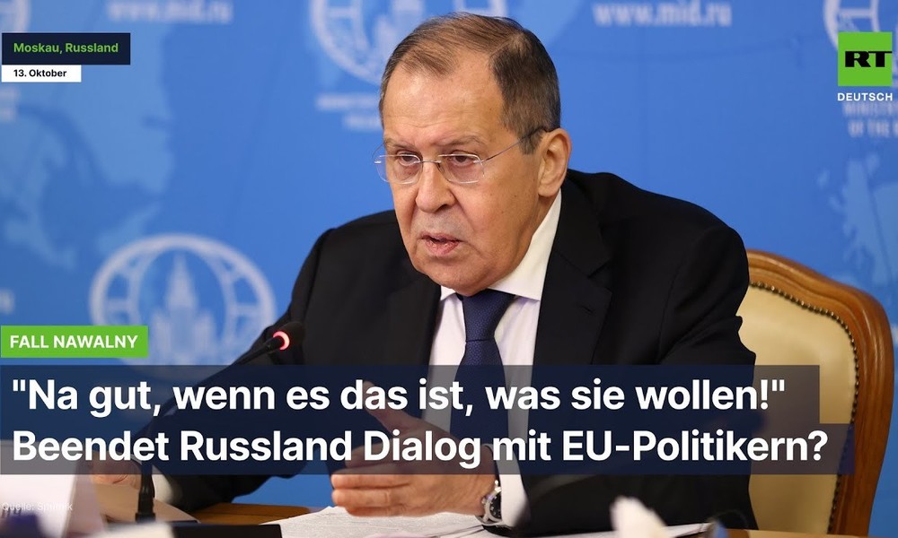 "EU-Dialog abbrechen"? - Russland hat die Nase voll von westlichen Spielchen