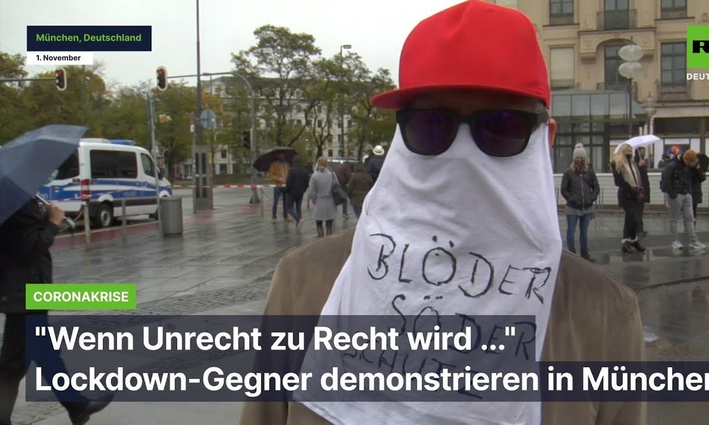 "Wenn Unrecht zu Recht wird ..." – Lockdown-Gegner demonstrieren in München